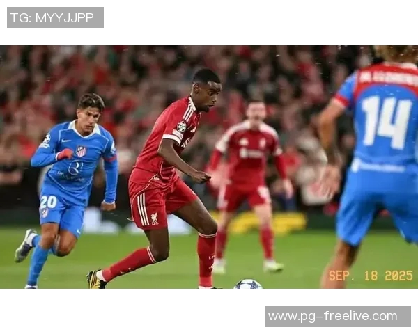 马竞逆袭利物浦补时绝杀全场沸腾赛后点评引发热议 马竞逆袭利物浦补时绝杀全场沸腾赛后点评引发热议