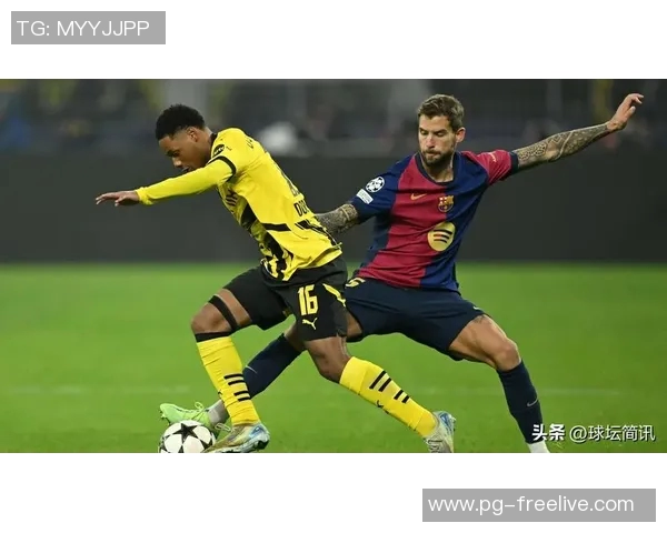 国王杯精彩对决多特蒙德大胜巴萨绝杀瞬间引爆全场